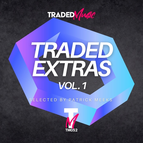 VA - Traded Extras Volume 1 [TM052]